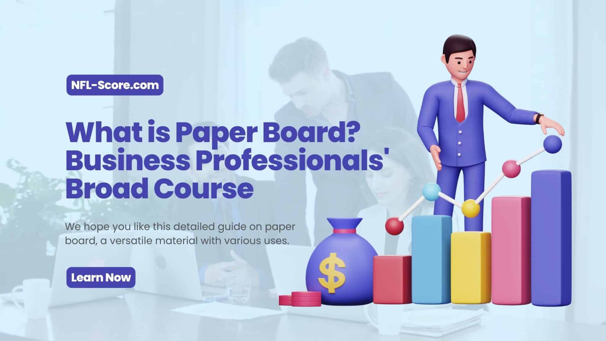 What is Paper Board?