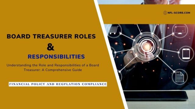 Responsibilities of a Board Treasurer