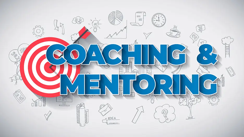 Coaching and  Mentoring