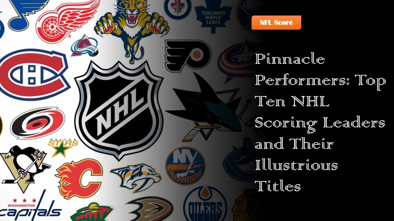 Top Ten NHL Scoring Leaders