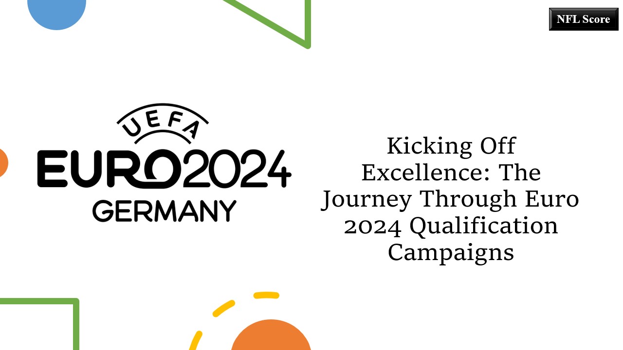 Euro 2024 Qualification